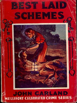 Item #4298 BEST LAID SCHEMES. John GARLAND