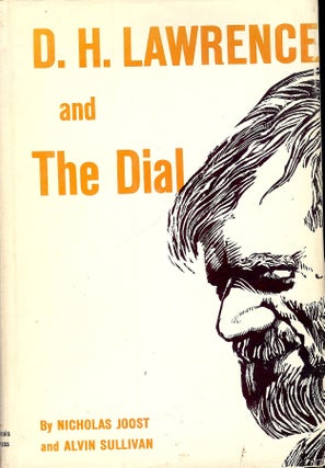 Item #4307 D.H. LAWRENCE AND THE DIAL. Nicholas D> JOOST
