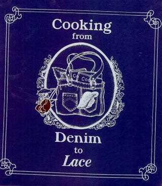 Item #4316 COOKING FROM DENIM TO LACE. Aice LAUE