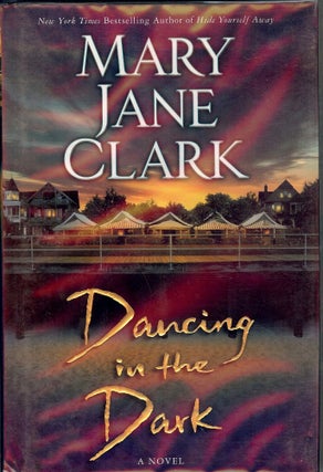 Item #43437 DANCING IN THE DARK. Mary Jane CLARK