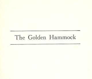 Item #43744 THE GOLDEN HAMMOCK. Laetitia IRWIN