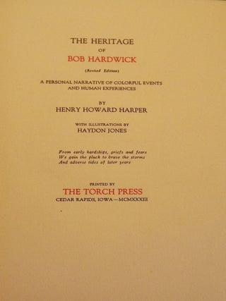 Item #43753 THE HERITAGE OF BOB HARDWICK. Henry Howard HARPER