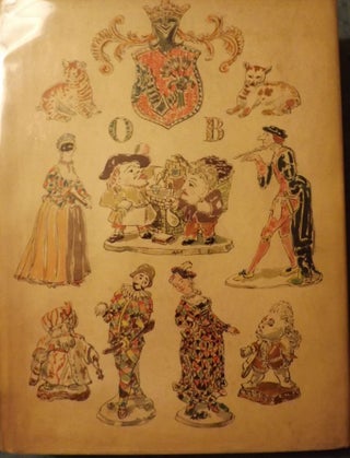 Item #43932 EARLY EUROPEAN PORCELAIN AS COLLECTED BY OTTO BLOHM. Robert SCHMIDT