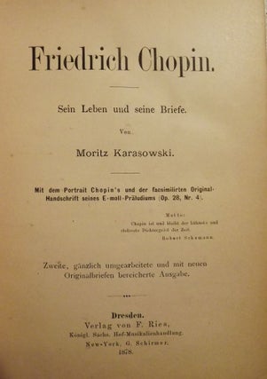 Item #43937 FRIEDRICH CHOPIN. Moritz KARASOWSKI