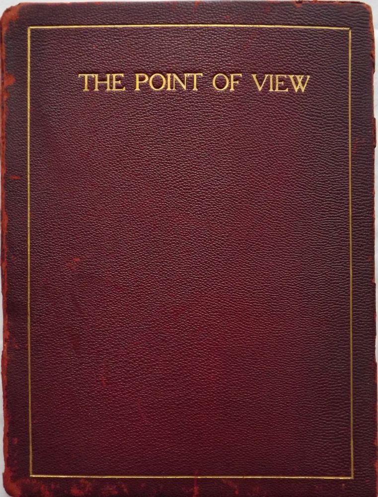 Item #44016 THE POINT OF VIEW. Walter C. KERR.