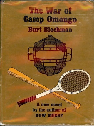 Item #44515 THE WAR OF CAMP OMONGO. Burt BLECHMAN