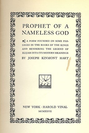 Item #44517 PROPHET OF A NAMELESS GOD. Joseph Kinmont HART