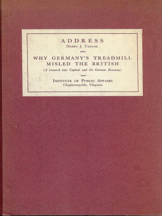 Item #44526 WHY GERMANY'S TREADMILL MISLED THE BRITISH. Henry J. TAYLOR