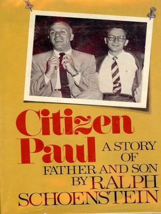 Item #44613 CITIZEN PAUL. Ralph SCHOENSTEIN