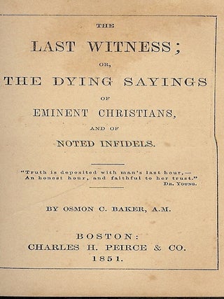 Item #45025 THE LAST WITNESS. Osmon C. BAKER