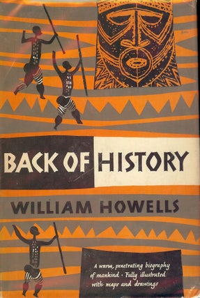 Item #45105 BACK OF HISTORY. William HOWELLS