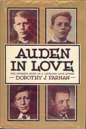 Item #45241 AUDEN IN LOVE. Dorothy J. FARNAN