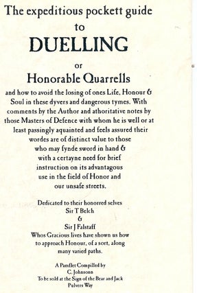 Item #4602 THE EXPEDITIOUS POCKETT GUIDE TO DUELLING OR HONORABLE QUARRELLS. C JOHNSONN