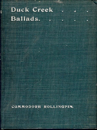 Item #4618 DUCK CREEK BALLADS. John Henton CARTER