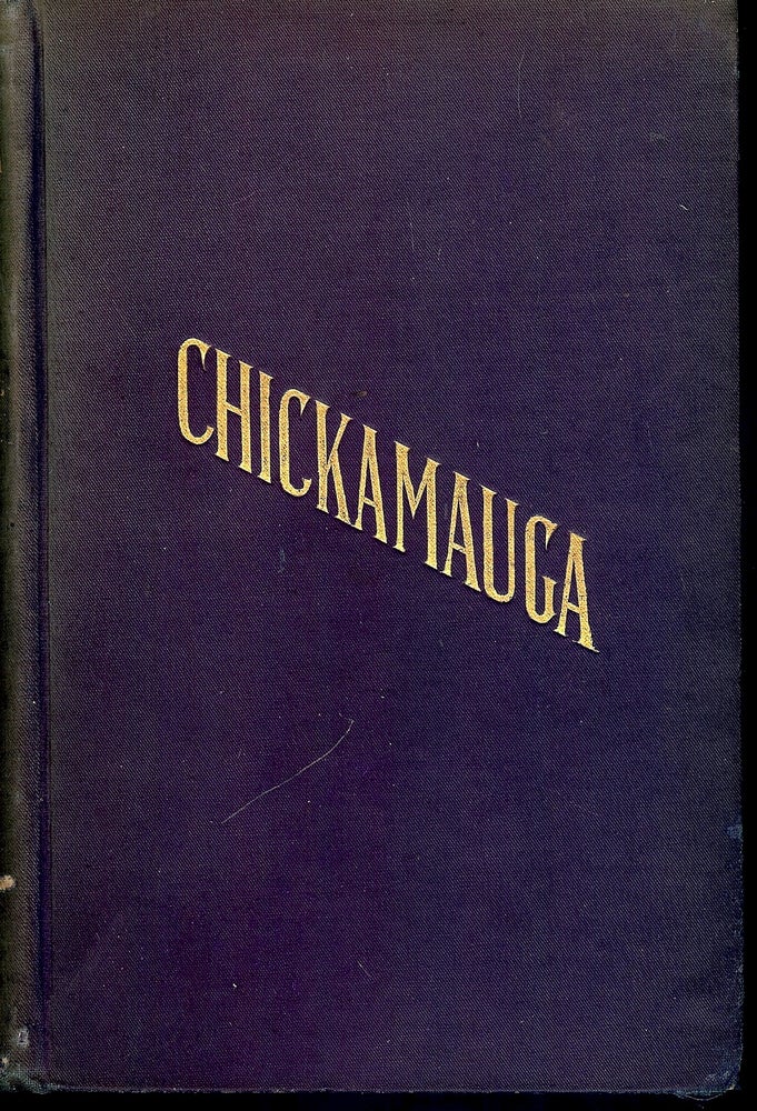 Item #4631 CHICKAMAUGA: A ROMANCE OF THE AMERICAN CIVIL WAR. F. A. MITCHEL.