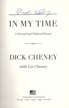 IN MY TIME: A PERSONAL AND POLITICAL MEMOIR