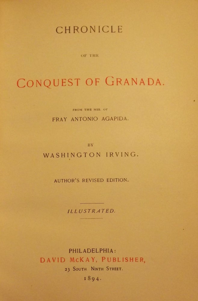 Item #4661 CHRONICLE OF THE CONQUEST OF GRANADA. Washington IRVING.