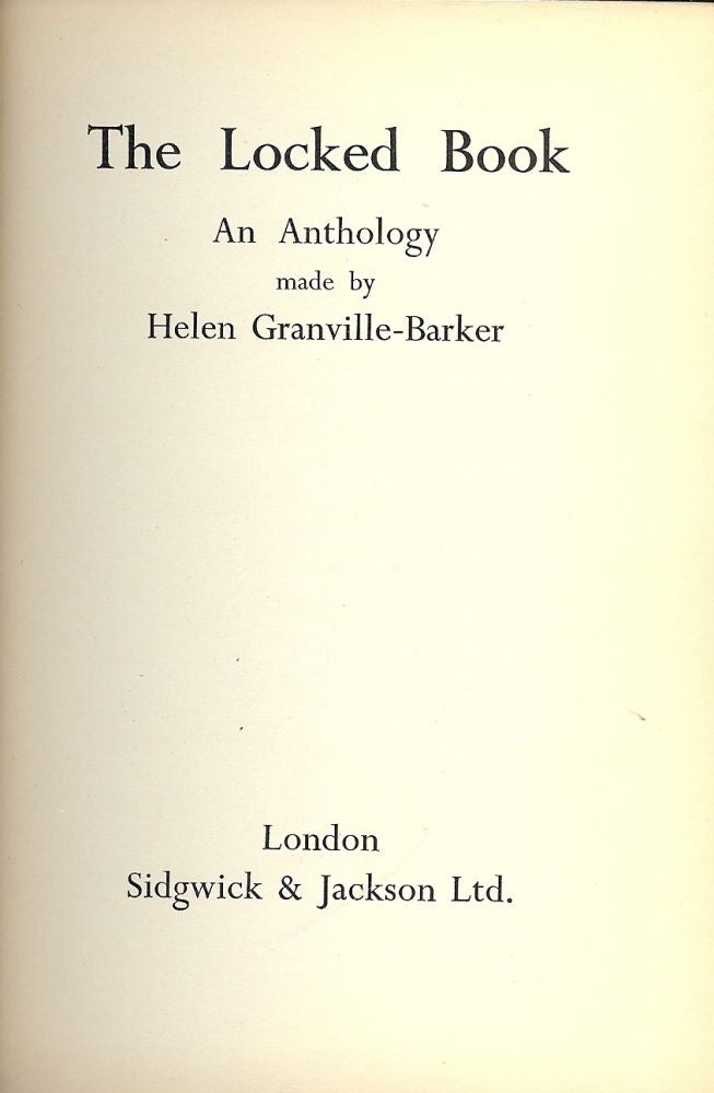 Item #46636 THE LOCKED BOOK: AN ANTHOLOGY. Helen GRANVILLE-BARKER.