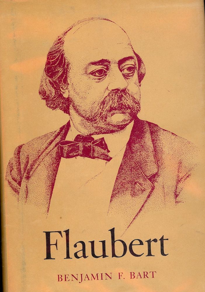 Item #467 FLAUBERT. Benjamin F. BART.