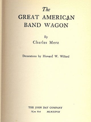 Item #46748 THE GREAT AMERICAN BAND-WAGON. Charles MERZ