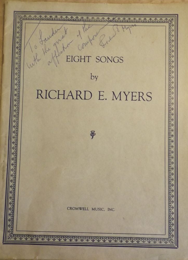 Item #46761 EIGHT SONGS BY RICHARD E. MYERS. Richard E. MYERS.