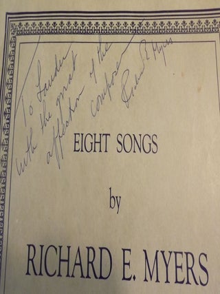 EIGHT SONGS BY RICHARD E. MYERS