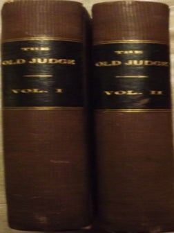 THE OLD JUDGE; OR, LIFE IN A COLONY