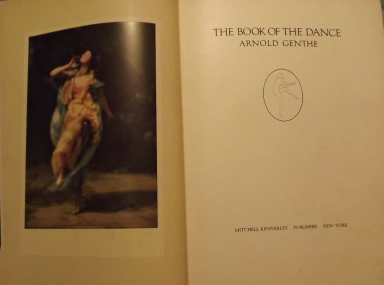 Item #4698 THE BOOK OF THE DANCE. Arnold GENTHE.