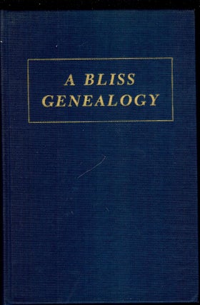 A BLISS GENEALOGY