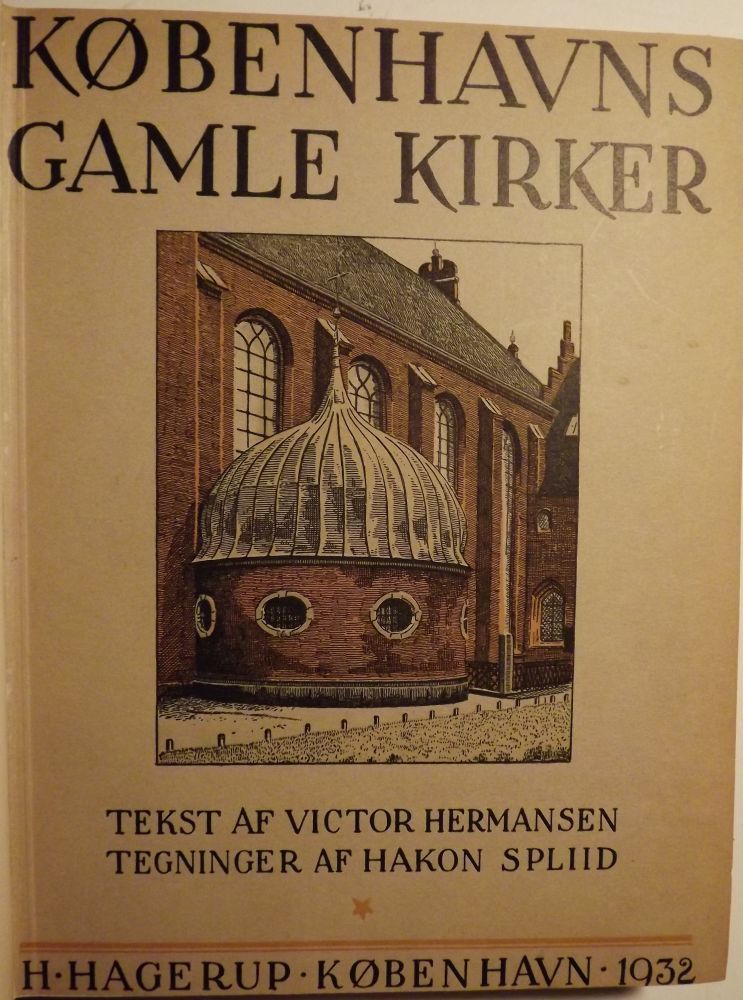 Item #47156 KOBENHAUNS GAMLE KIRKER. Victor HERMANSEN.