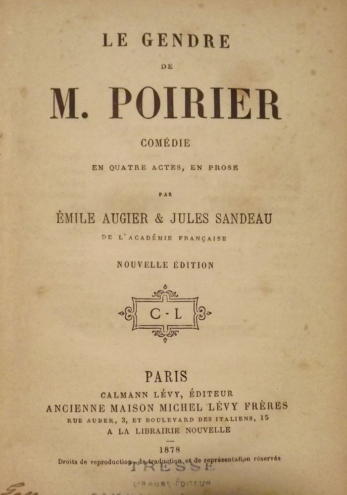 Item #4719 LE GENDRE M. POIRIER. Emile AUGIER.