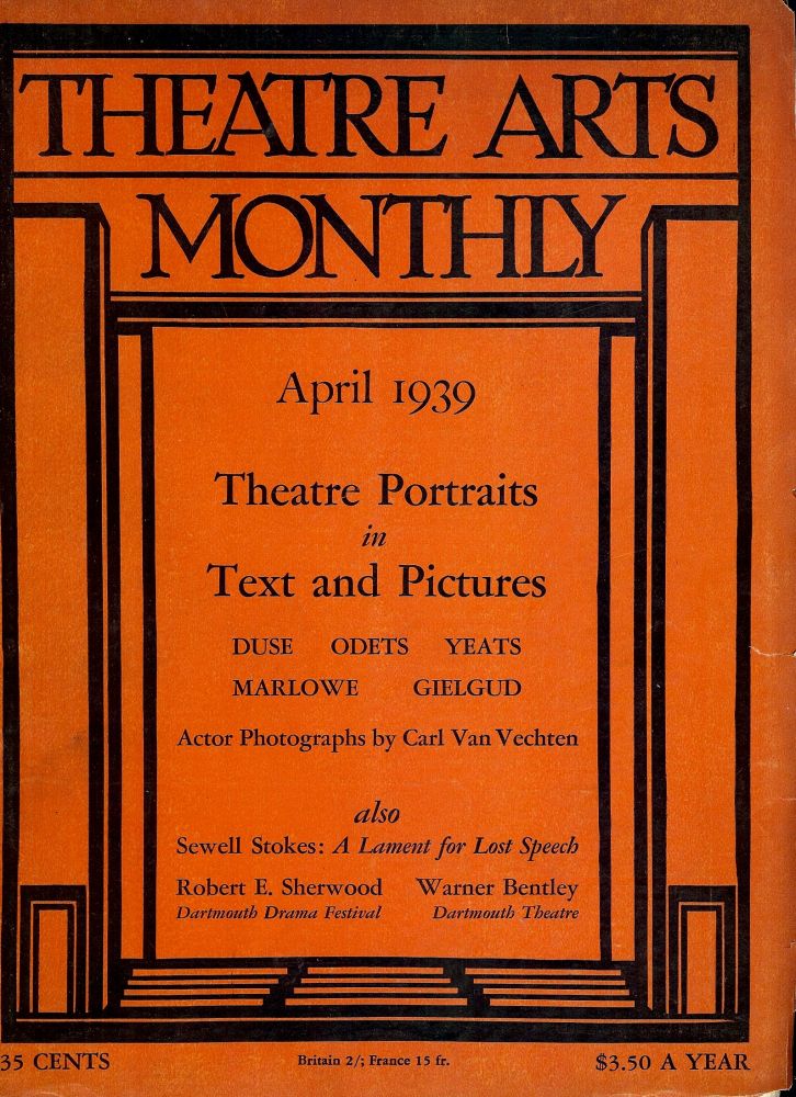 Item #47359 THEATRE ARTS MONTHLY: APRIL 1939. THEATRE ARTS MONTHLY.