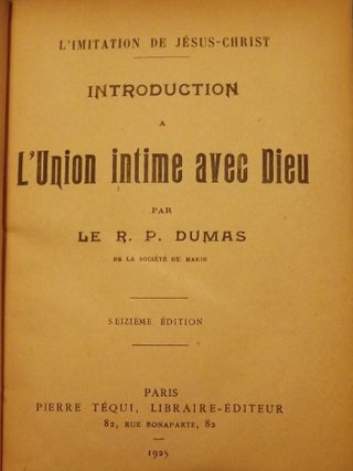 Item #4737 INTRODUCTION A L'UNION INTIME AVEC DIEU. R. P DUMAS