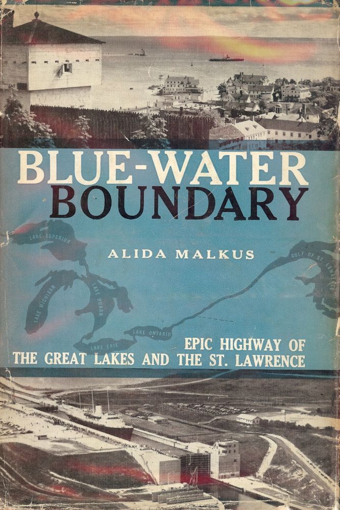 Item #47547 BLUE-WATER BOUNDARY. Alida MALKUS.