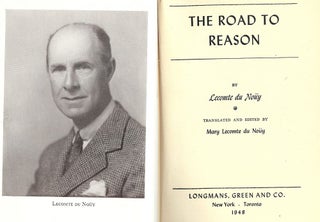 Item #47605 THE ROAD TO REASON. Lecomte DU NOUY