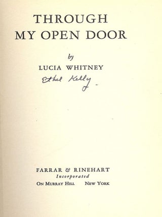 Item #47614 THROUGH MY OPEN DOOR. Lucia WHITNEY