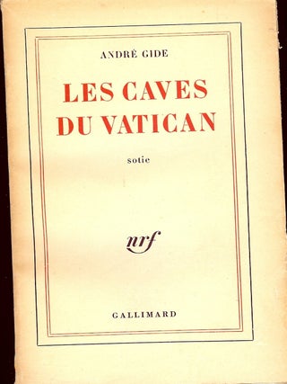 Item #4762 LES CAVES DU VATICAN. Andre GIDE