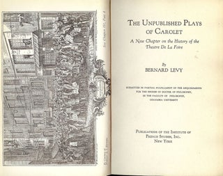 Item #47660 THE UNPUBLISHED PLAYS OF CAROLET. Bernard LEVY