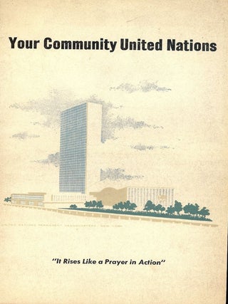 Item #47763 YOUR COMMUNITY UNITED NATIONS. Pearl Farmer RICHARDSON
