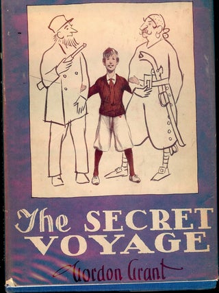 Item #4785 THE SECRET VOYAGE. Gordon GRANT