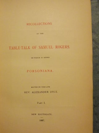 RECOLLECTIONS TABLE-TALK SAMUEL ROGERS WITH PORSONIANA: THREE VOLUMES