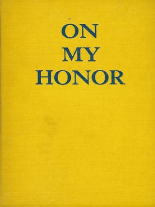 Item #47999 ON MY HONOR: TWENTY STORIES FROM THE AMERICAN GIRL. Marjorie VETTER