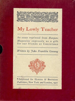 Item #48056 MY LOWLY TEACHER. John Franklin GENUNG