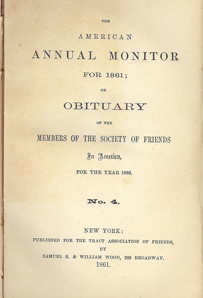Item #48088 THE AMERICAN ANNUAL MONITOR FOR 1861 QUAKER SOCIETY FRIENDS. QUAKERS SOCIETY OF FRIENDS.