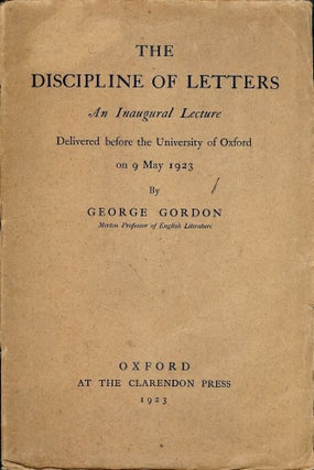 Item #48283 THE DISCIPLINE OF LETTERS. George GORDON