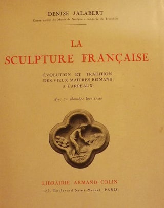 Item #48299 LA SCULPTURE FRANCAISE. Denise JALABERT