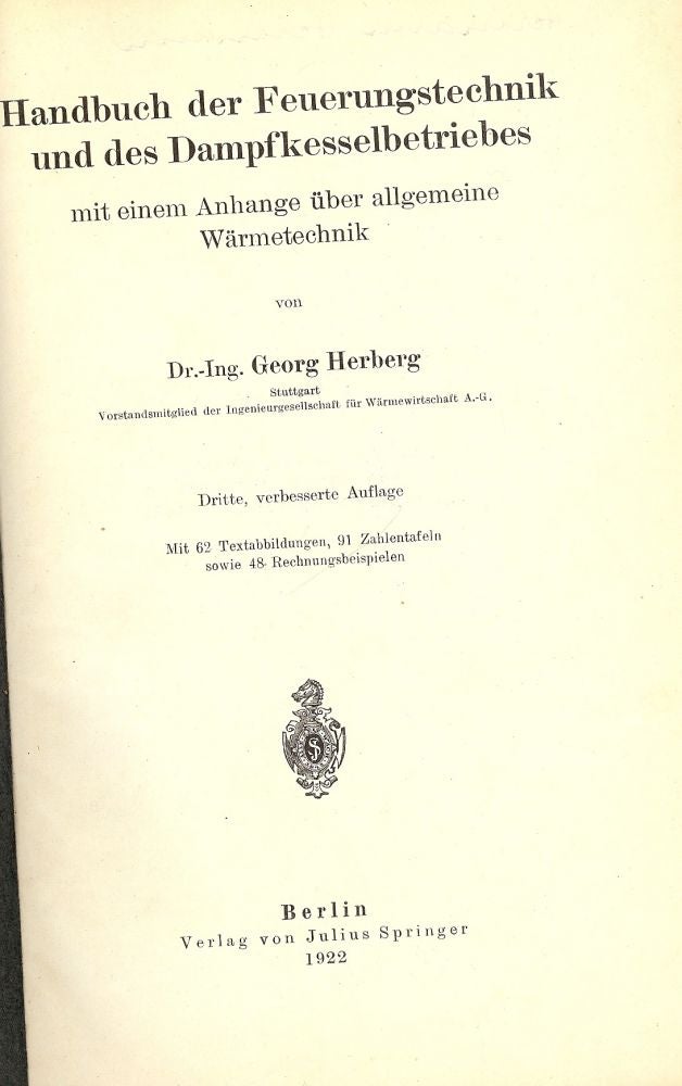 Item #48383 HANDBUCH DER FEUERUNGSTECHNIK. Georg HERBERG.