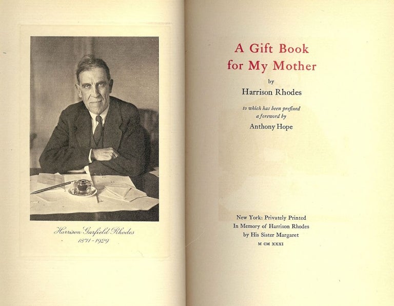 Item #48467 A GIFT BOOK FOR MY MOTHER. Harrison RHODES.