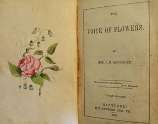 Item #48655 THE VOICE OF FLOWERS. L. H. SIGOURNEY