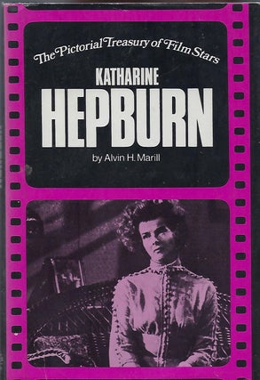 Item #487 KATHARINE HEPBURN: PICTORIAL TREASURY OF FILM STARS. Katharine HEPBURN